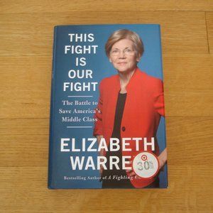 2/$12: THIS FIGHT IS OUR FIGHT Elizabeth Warren HC